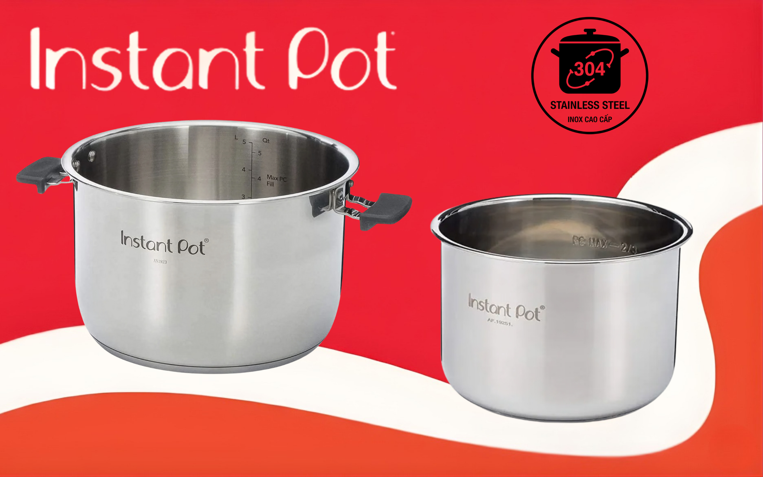 Lòng nồi Instant Pot inox 304 an toàn cho sức khỏe