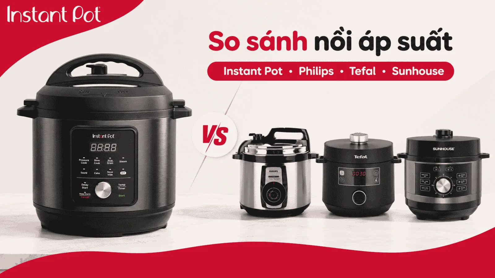 So sánh nồi Instant Pot và các loại khác | Cần biết trước khi mua